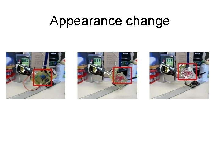 Appearance change 