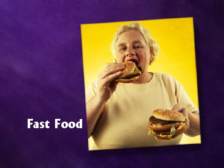 Fast Food 