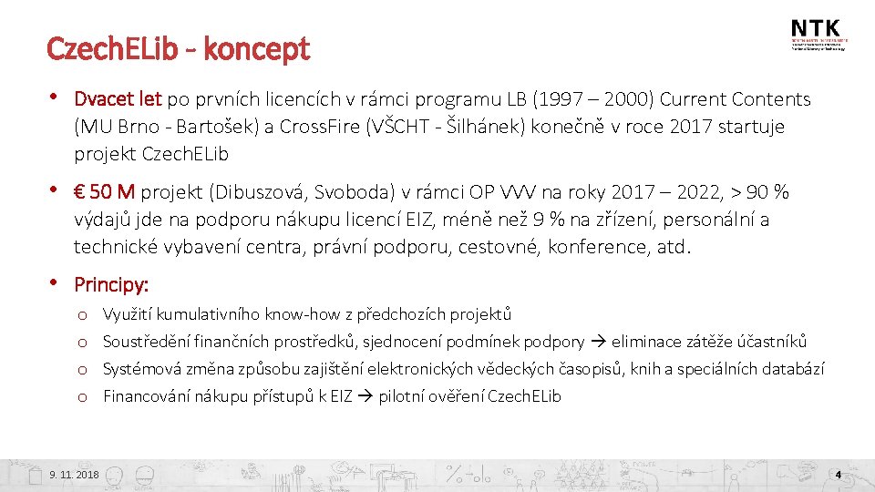 Czech. ELib - koncept • Dvacet let po prvních licencích v rámci programu LB
