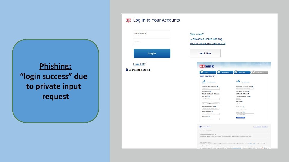 Phishing: “login success” due to private input request 