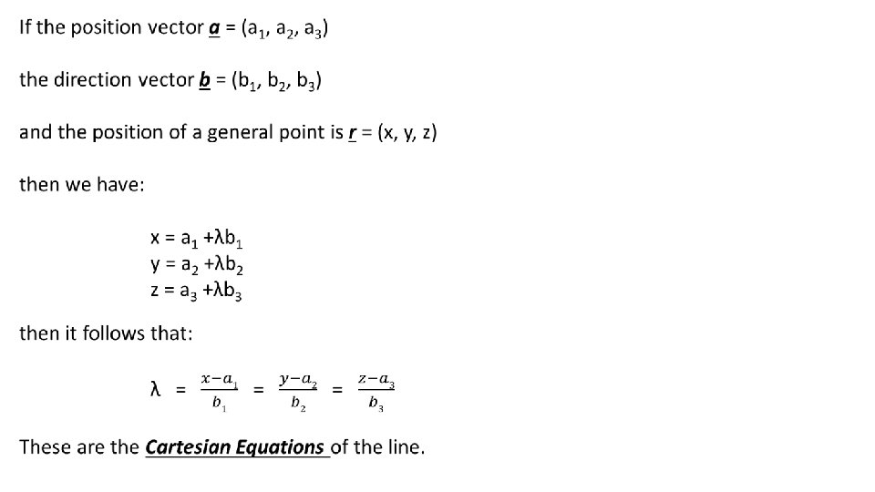 Vectors Equation of a Line y a b