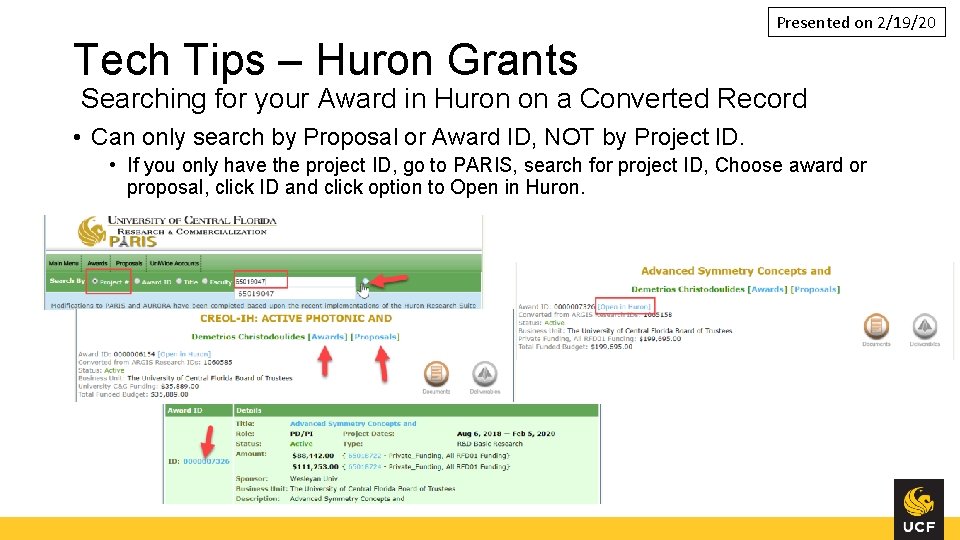Presented on 2/19/20 Tech Tips – Huron Grants Searching for your Award in Huron