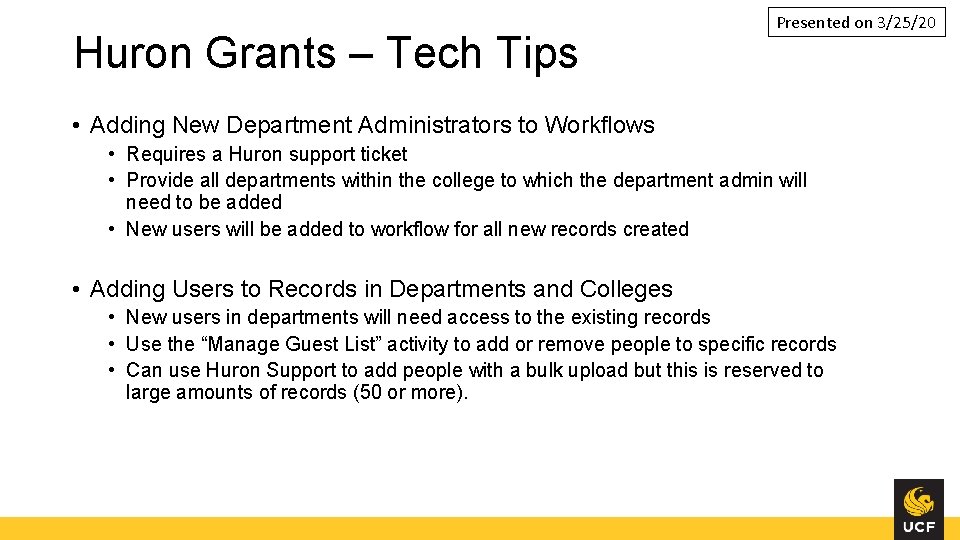 Huron Grants – Tech Tips Presented on 3/25/20 • Adding New Department Administrators to