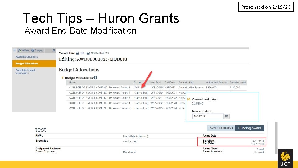 Presented on 2/19/20 Tech Tips – Huron Grants Award End Date Modification 
