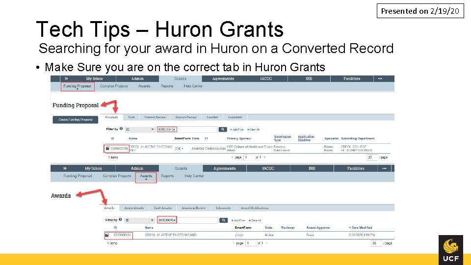 Presented on 2/19/20 Tech Tips – Huron Grants Searching for your award in Huron