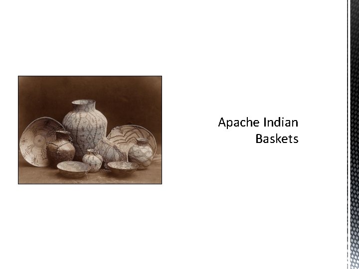 Apache Indian Baskets 