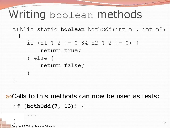 Writing boolean methods public static boolean both. Odd(int n 1, int n 2) {