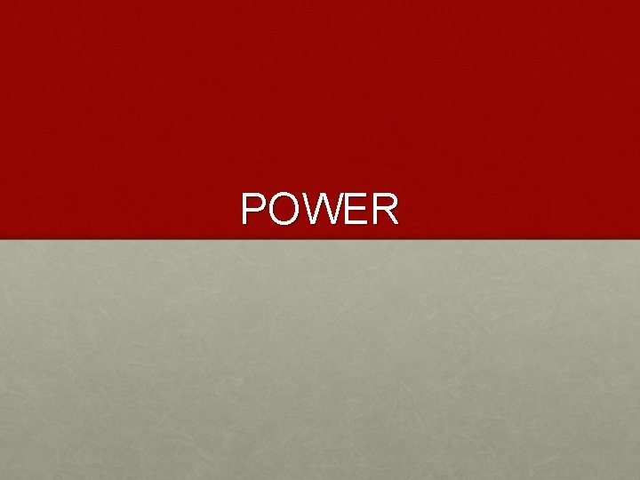 POWER 