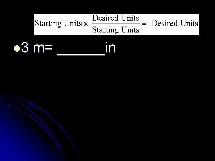 l 3 m= ______in l 3 m= ______in