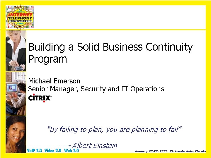 Building a Solid Business Continuity Program Michael Emerson Senior Manager, Security and IT Operations