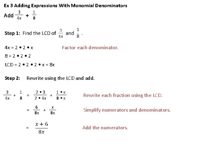 Ex 3 Adding Expressions With Monomial Denominators 1 3 Add 4 x + 8