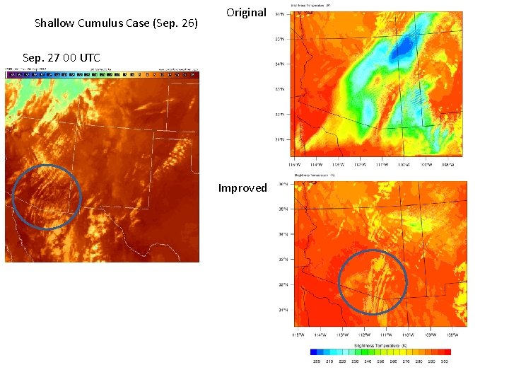 Shallow Cumulus Case (Sep. 26) Original Sep. 27 00 UTC Improved 