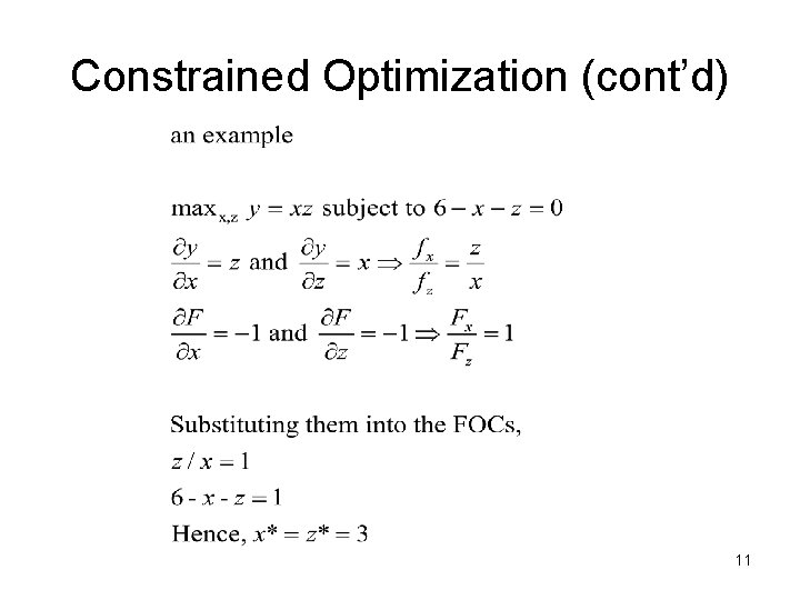 Constrained Optimization (cont’d) 11 