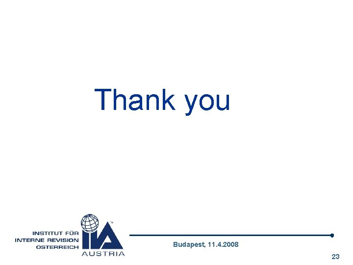 Thank you Budapest, 11. 4. 2008 23 