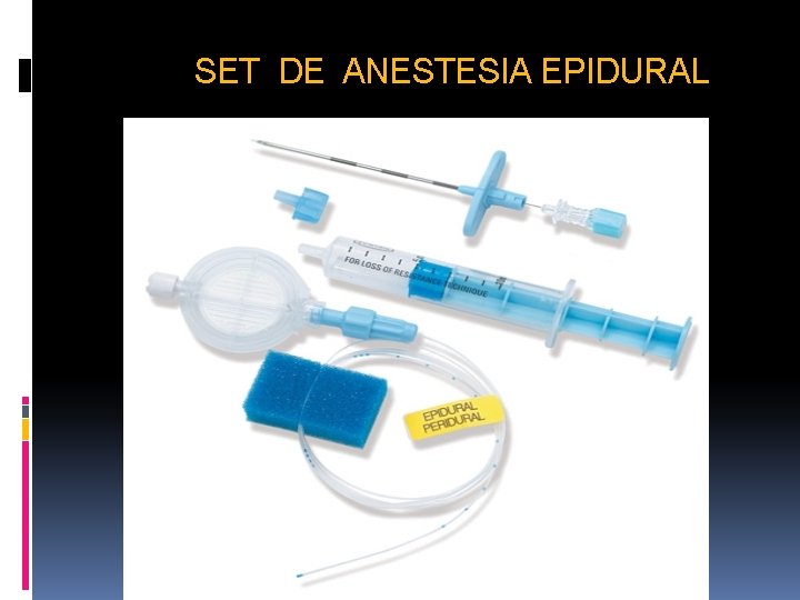 SET DE ANESTESIA EPIDURAL 