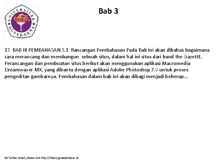 Bab 3 13 BAB III PEMBAHASAN 3. 1 Rancangan Pembahasan Pada Bab ini akan