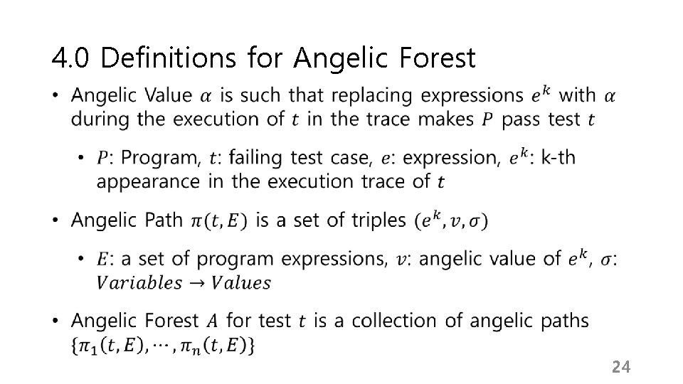 4. 0 Definitions for Angelic Forest 24 4. 0 Definitions for Angelic Forest 24