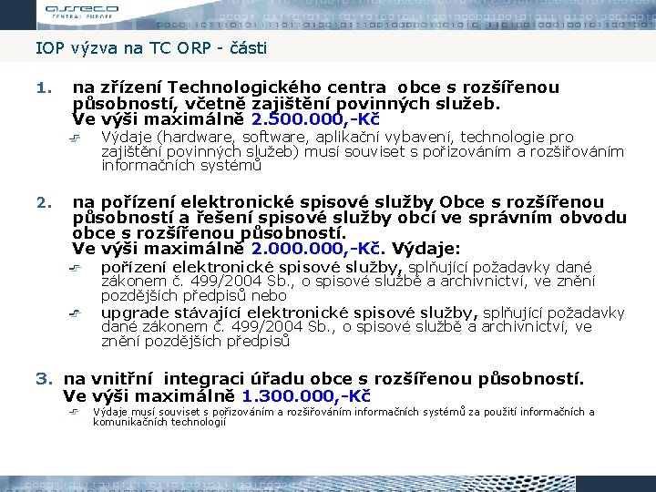 IOP výzva na TC ORP - části 1. na zřízení Technologického centra obce s