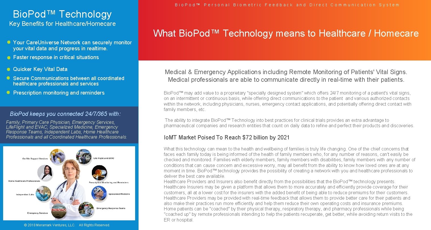 Bio. Pod™ Personal Biometric Feedback and Direct Communication System Bio. Pod™ Technology Key Benefits