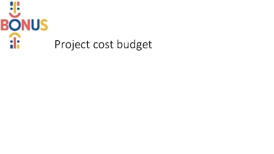 Project cost budget 
