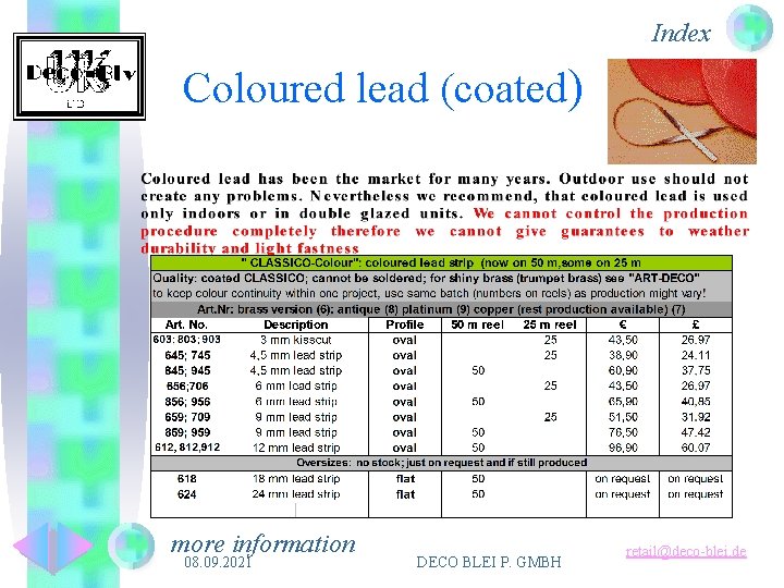 Index Coloured lead (coated) more information 08. 09. 2021 DECO BLEI P. GMBH retail@deco-blei.