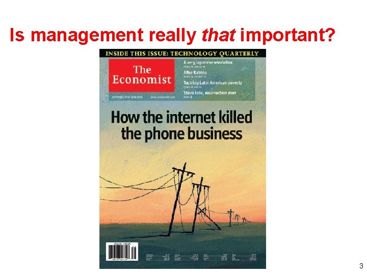 Is management really that important? 3 