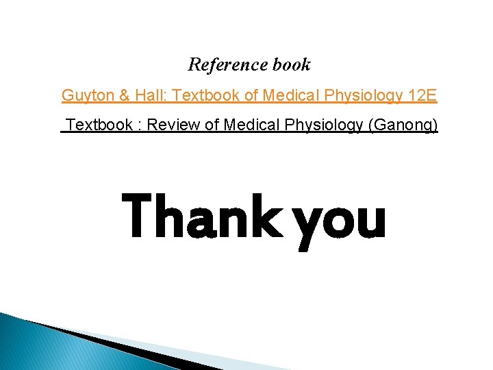 Reference book Guyton & Hall: Textbook of Medical Physiology 12 E Textbook : Review