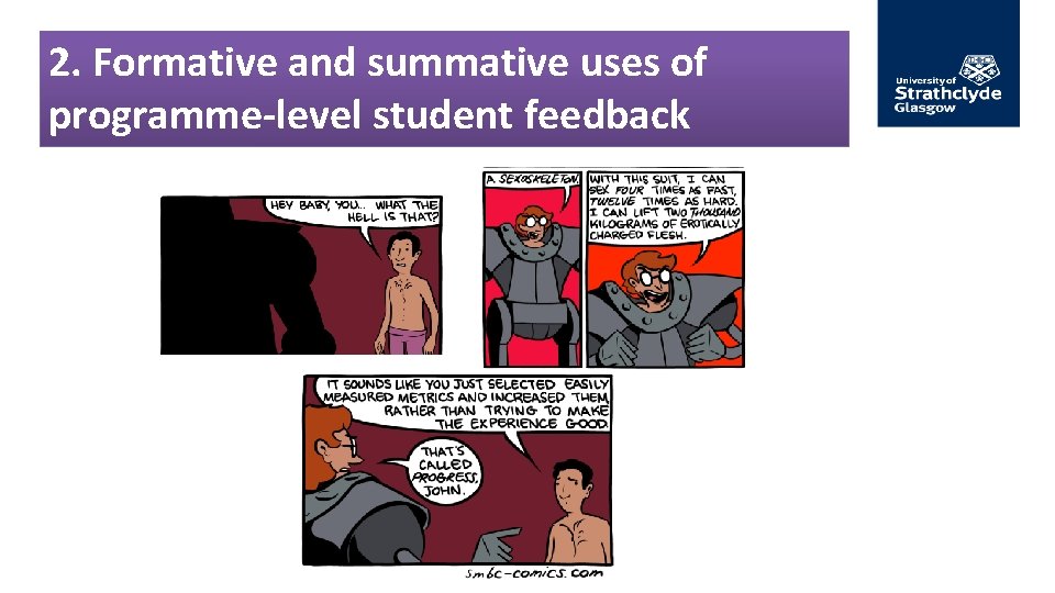 2. Formative and summative uses of programme-level student feedback 
