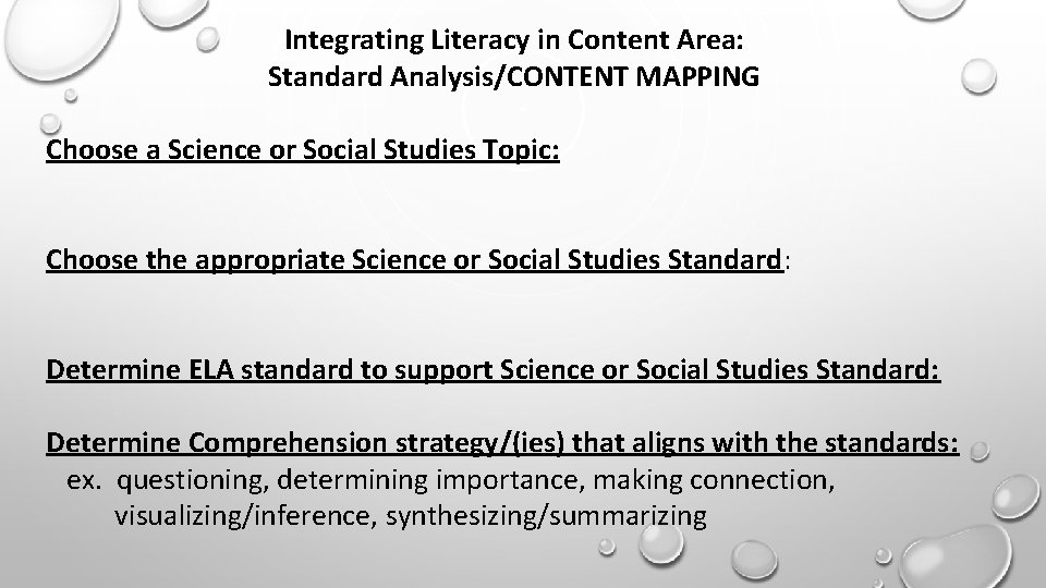 Integrating Literacy in Content Area: Standard Analysis/CONTENT MAPPING Choose a Science or Social Studies