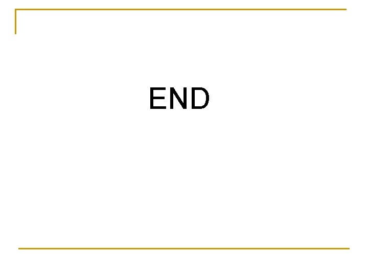END 