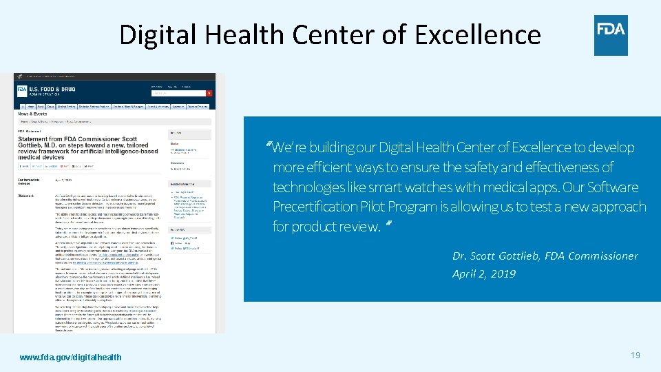 Digital Health Center of Excellence “ We’re building our Digital Health Center of Excellence