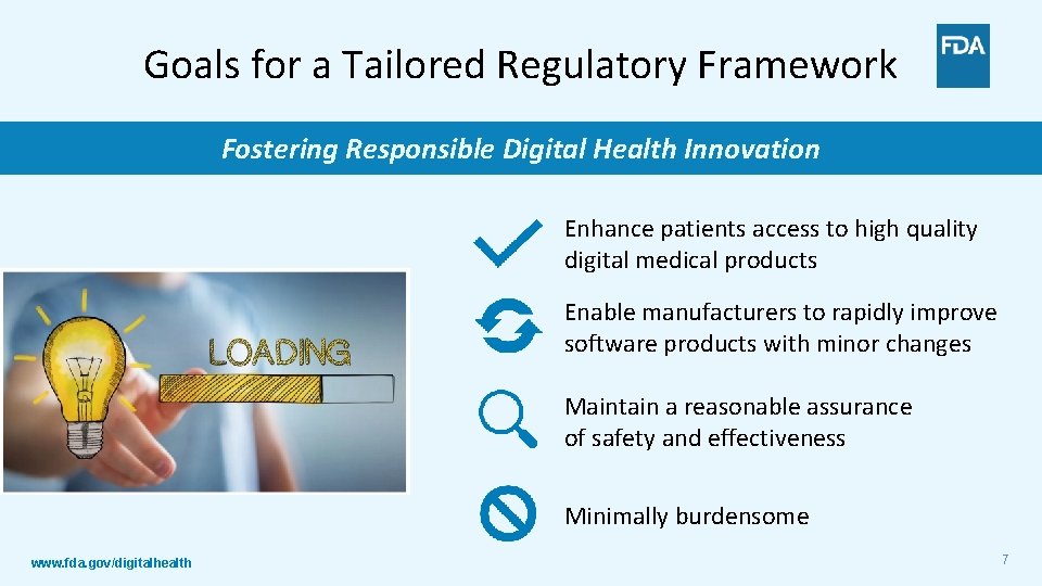 Goals for a Tailored Regulatory Framework Fostering Responsible Digital Health Innovation Enhance patients access