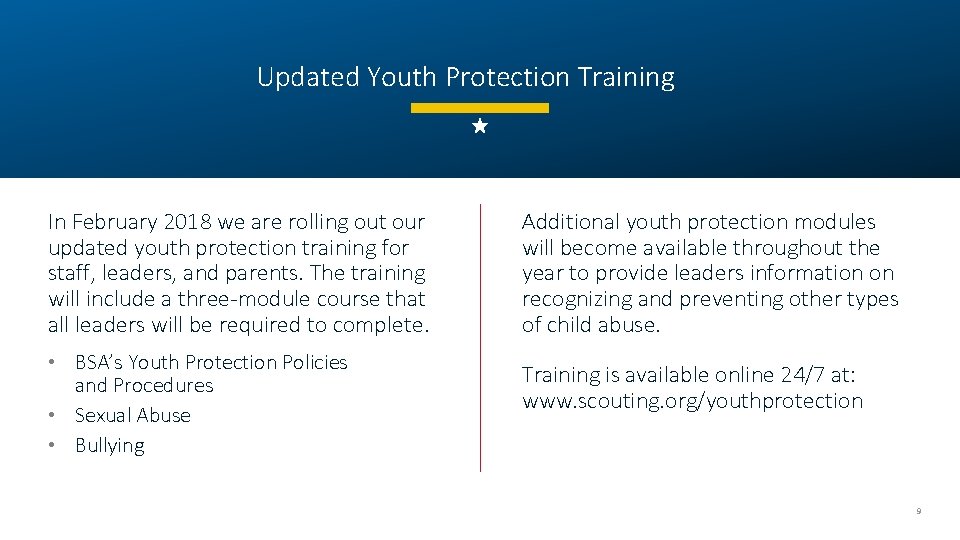 Updated Youth Protection Training In February 2018 we are rolling out our updated youth