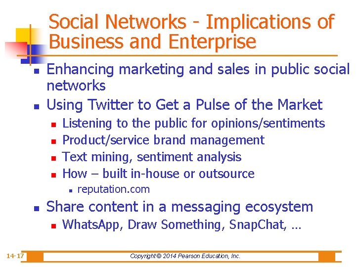 Social Networks - Implications of Business and Enterprise n n Enhancing marketing and sales