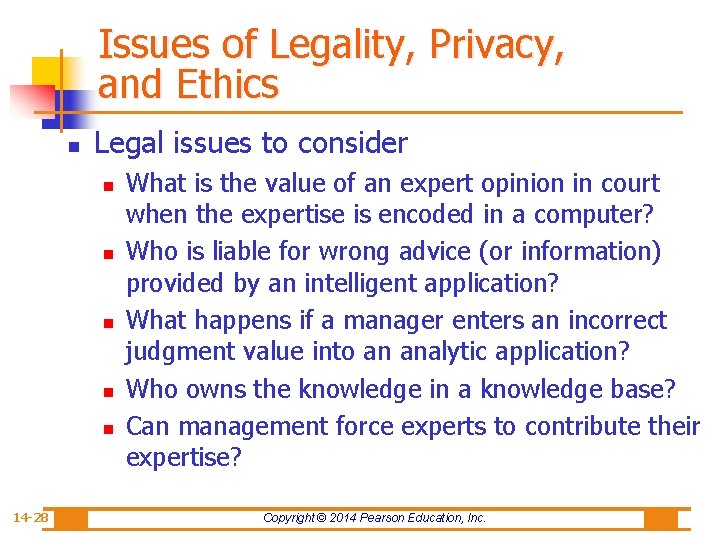 Issues of Legality, Privacy, and Ethics n Legal issues to consider n n n