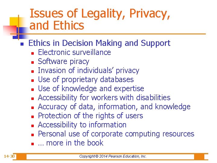 Issues of Legality, Privacy, and Ethics n Ethics in Decision Making and Support n