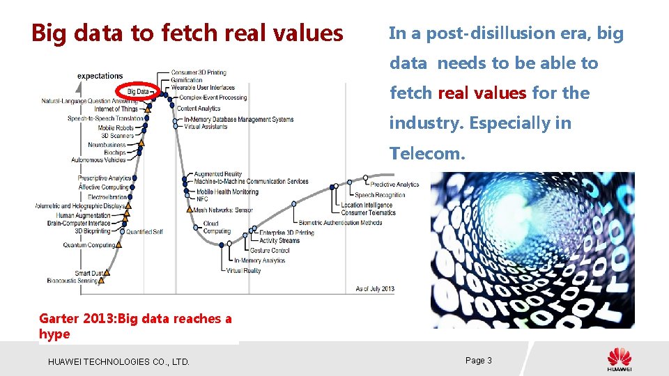 Big data to fetch real values In a post-disillusion era, big data needs to