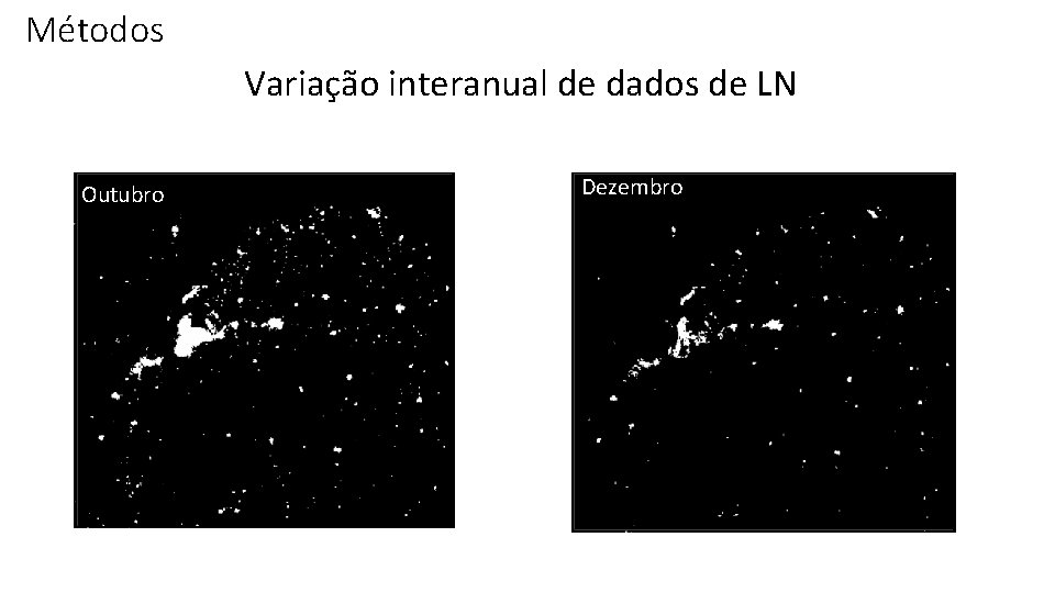 Métodos Variação interanual de dados de LN Dezembro Outubro Set. 