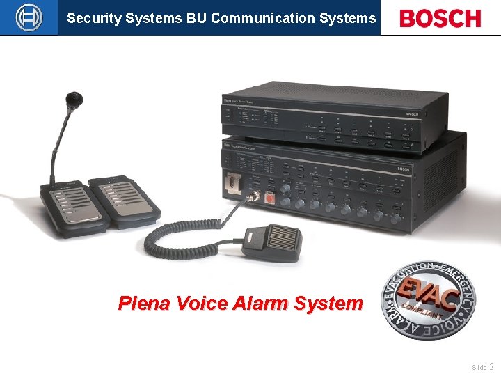 Security Systems BU Communication Systems Now Plena also brings “The ease of amplification” to