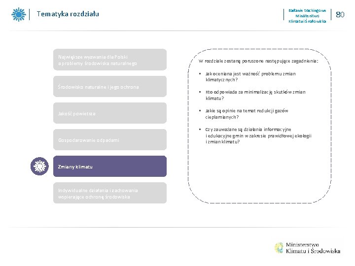 Badanie trackingowe Ministerstwo Klimatu i Środowiska Tematyka rozdziału Największe wyzwania dla Polski a problemy