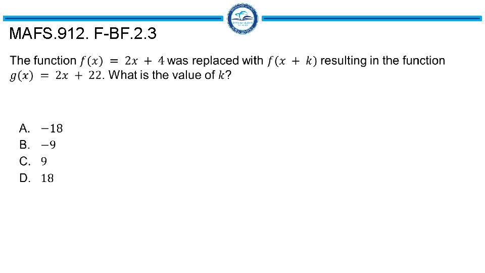 MAFS. 912. F-BF. 2. 3 MAFS. 912. F-BF. 2. 3