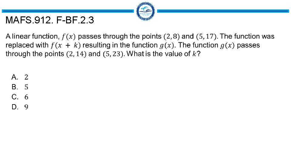 MAFS. 912. F-BF. 2. 3 MAFS. 912. F-BF. 2. 3