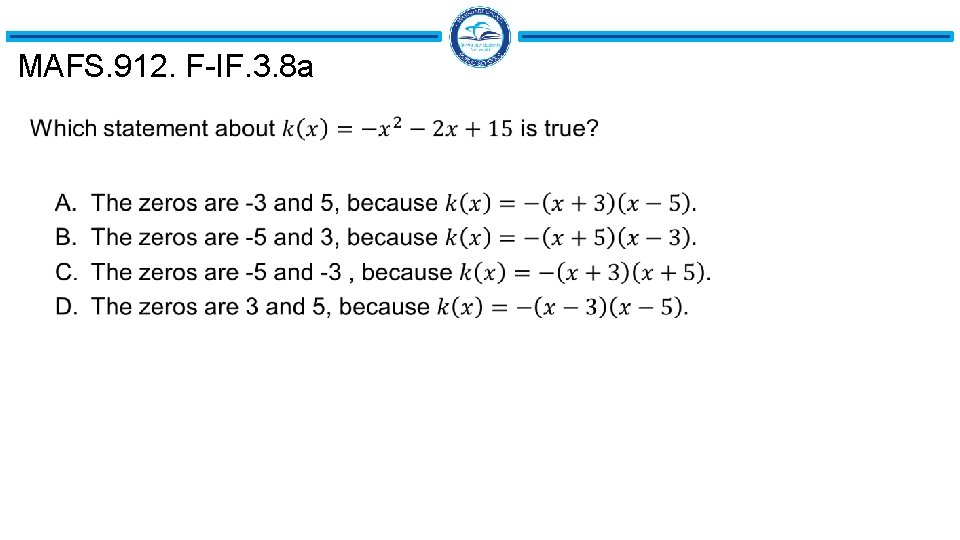 MAFS. 912. F-IF. 3. 8 a 