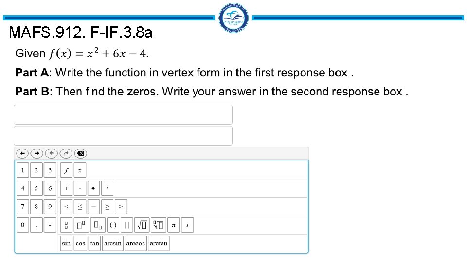MAFS. 912. F-IF. 3. 8 a MAFS. 912. F-IF. 3. 8 a