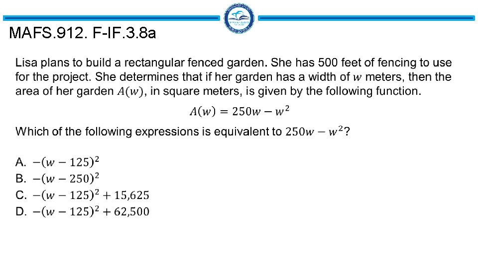 MAFS. 912. F-IF. 3. 8 a MAFS. 912. F-IF. 3. 8 a