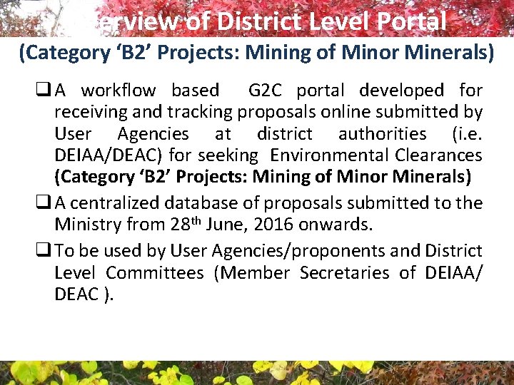 Overview of District Level Portal (Category ‘B 2’ Projects: Mining of Minor Minerals) q