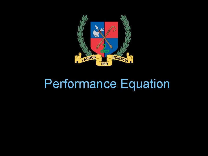 Performance Equation 