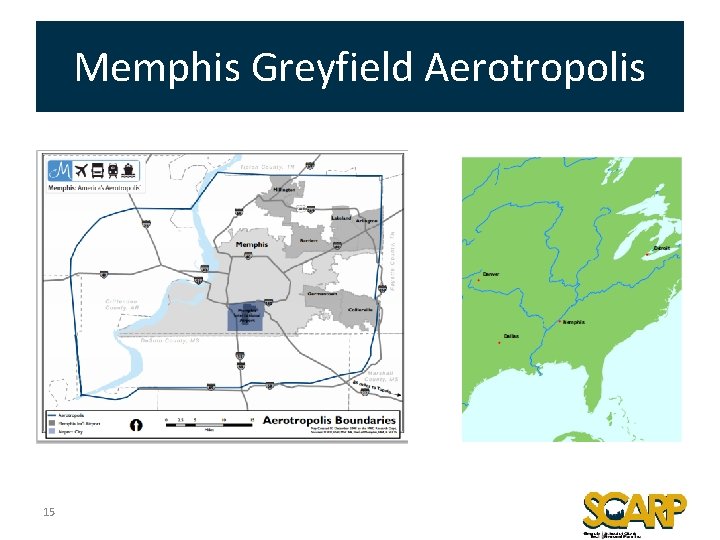 Memphis Greyfield Aerotropolis ATL is not a contender? 15 