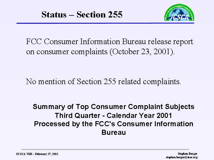 Status – Section 255 FCC Consumer Information Bureau release report on consumer complaints (October
