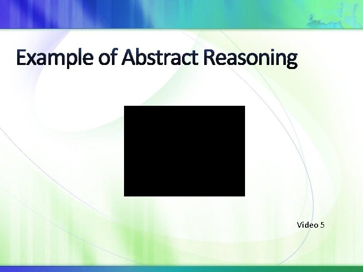 Example of Abstract Reasoning Video 5 